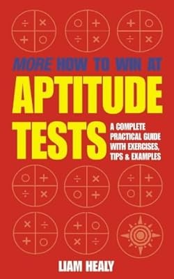 More How to Win at Aptitude Tests, Healy, Liam, Used; Good Book