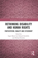 Rethinking Disability And Human Rights Participation, Equality And Citizenship
