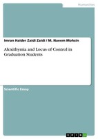 Imran Haider Zaidi Zaidi (U. A.) | Alexithymia And Locus Of Control In...