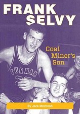Frank Selvy: Coal Miner's Son Paperback - Paperback, by Jack McIntosh - Good