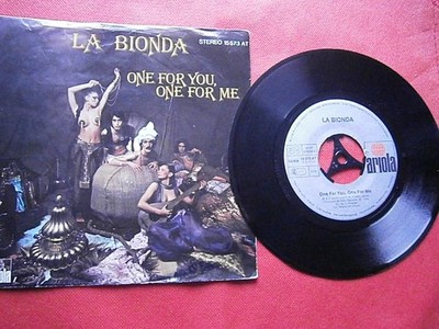La Bionda -One For You,One For Me / There For Me 7'' Vinyl Single