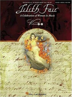 Lilith Fair - Volumes 2 and 3 - Paperback, by Hal Leonard Publishing - Very Good