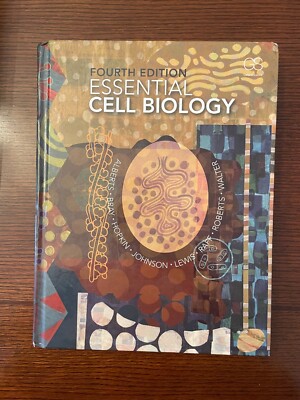 Essential Cell Biology by Dennis Bray, Julian Lewis, Bruce Alberts, Karen Hopkin