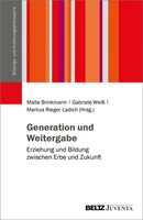 Malte Brinkmann (U. A.) | Generation Und Weitergabe | Taschenbuch | Deutsch