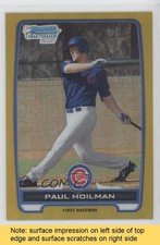 2012 Bowman Chrome Prospects Gold Refractor 6/50 Paul Hoilman #BCP40 READ i8m