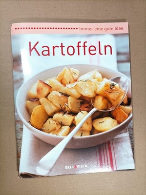 Kartoffeln Immer Eine Gute Idee Echt Lecker | Kochbuch
