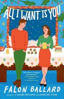 All I Want Is You | Falon Ballard | Englisch | Taschenbuch | 2024