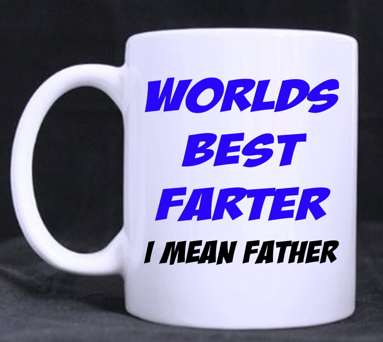Worlds Best Farter, Funny Novelty 11oz Tea/Coffee Mug, birthday,Fathers Day Gift
