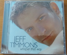 Jeff Timmons - Whisper That Way 2005 Phoenix Pop Songwriter CD Zustand sehr gut