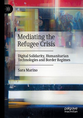 Mediating the Refugee Crisis Sara Marino