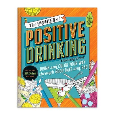 Galison The Power of Positive Drinking Coloring and Co (Taschenbuch) (US IMPORT)