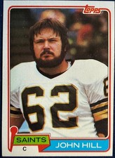 1981 TOPPS #26 JOHN HILL (NEW ORLEANS SAINTS) FOOTBALL CARD