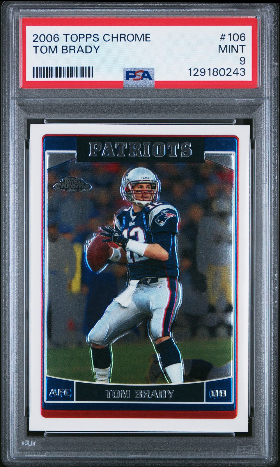 2006 TOPPS CHROME #106 TOM BRADY PSA 9