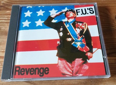 F.U.'s - Revenge (Do We Really Want To Hurt You? & My America)