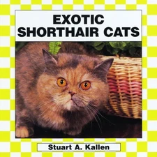 Exotic Shorthair Cats (Cats Set II) - library Kallen, Stuart A.