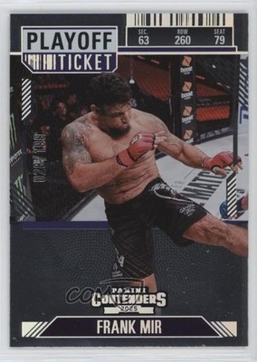 2025 Panini Contenders PFL Playoff Ticket 28/199 Frank Mir #81 1d2q