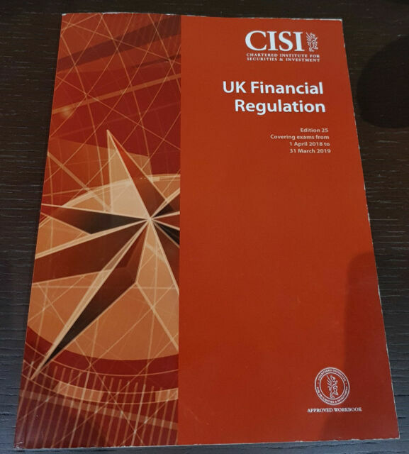 Cisi UK Financial Regulation Edition 25 Hardly April 2018 March 2019