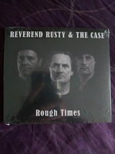 Reverend Rusty & The Case/Rusty Stone Rough T...