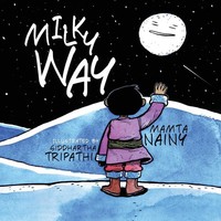 Mamta Nainy | Milky Way | Taschenbuch | Englisch (2017) | Yali Books