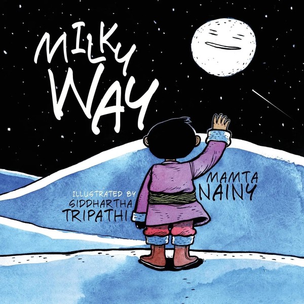 Mamta Nainy | Milky Way | Taschenbuch | Englisch (2017) | Yali Books-image