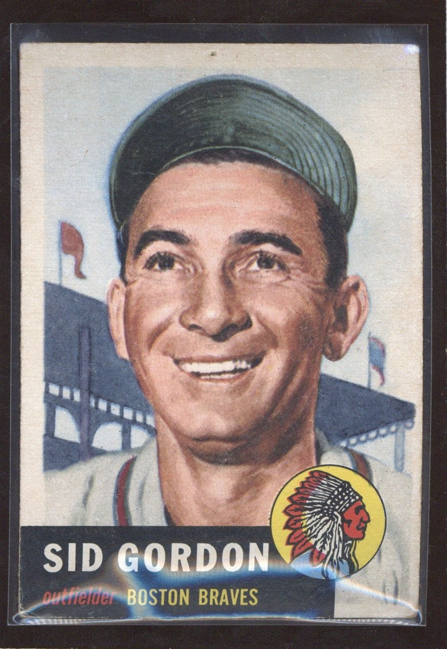 1953 Topps #117a Sid Gordon Hole Near Top Edge and Creased