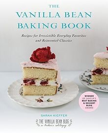 The Vanilla Bean Baking Book: Recipes for Irresisti... | Buch | Zustand sehr gut