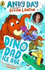 Dino Dad: Ice Age (Dino Dad, 2) by Day, Andy Paperback / softback Book The Fast