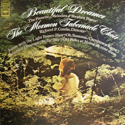 Mormon Tabernacle Choir - Beautiful Dreamer: The Favorite Melodies Of Stephen...