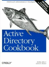 Active Directory Cookbook Perfect Laura E., Allen, Robbie Hunter