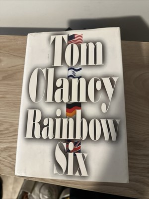 Rainbow Six: By Tom Clancy, 1st edition 1st print (A Jack Ryan Novel)