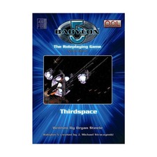 Mongoose Babylon 5 2nd Edition Thirdspace VG+...