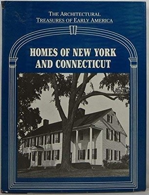HOMES OF NEW YORK AND CONNECTICUT [ARCHITECTURAL TREASURES By Lisa C. Mullins VG