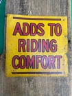 Vintage "Adds To Riding Comfort" Tin 9"x 9" Dealer Advertising Sign ~ Gas & Oil