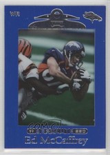 1999 Playoff Absolute SSD Ed McCaffrey #31 1i7