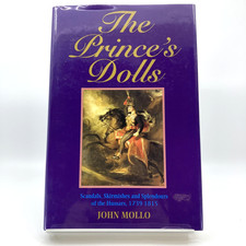 The Prince's Dolls - John Mollo - Hardcover 1997 - Leo Cooper Publishing M3335