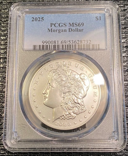 2025 Morgan Silver Dollar  PCGS MS 69