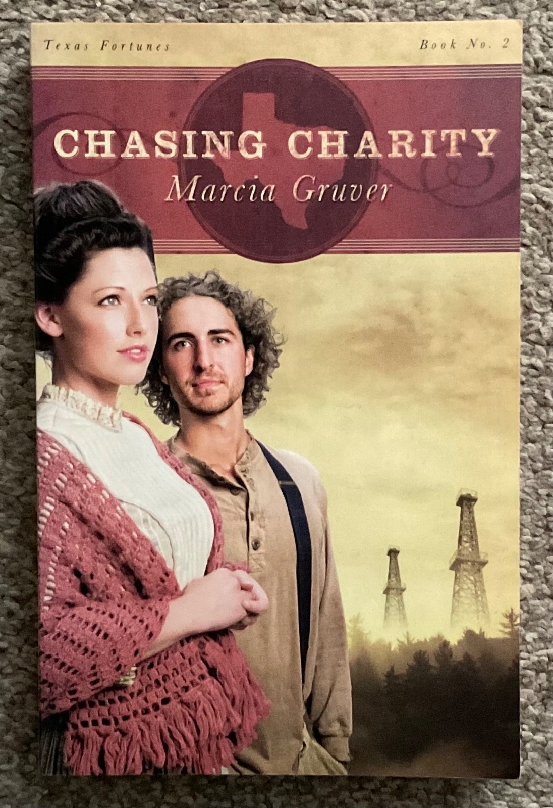 Chasing Charity - Marcia Gruver [Book] (2009) (Texas Fortunes #2)
