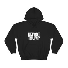 Deport Trump Unisex Heavy Blend  Hooded Sweatshirt Hoodie