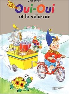 Oui-Oui et le Vélo-car von Enid Blyton | Buch | Zustand akzeptabel