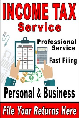 Income Tax Service Personal and Business taxes Advertising Poster Sign