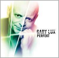 Lux, Gary Perfekt (Cd)