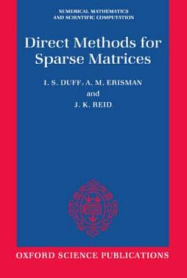 Direct Methods for Sparse Matrices, I. S. Duff