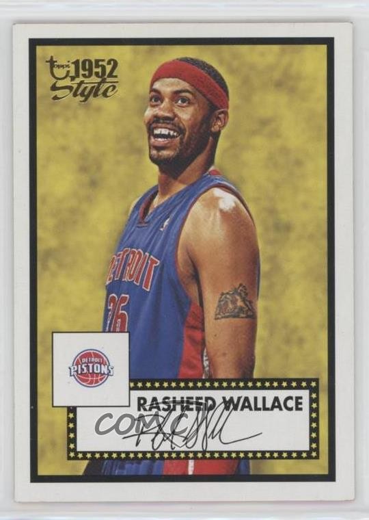 2005-06 Topps 1952 Style Rasheed Wallace #109 0qr0
