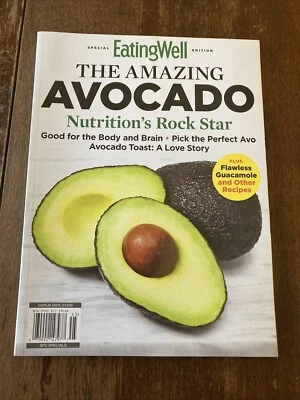 Eating Well The Amazing Avocado Nutrition's Rock Star! Magazine