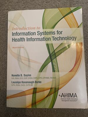 Introduction to Information Systems for Health Information Technology 3rdEdition