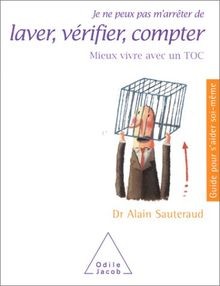Je ne peux pas marrêter de laver, vérifier, compter : m... | Buch | Zustand gut