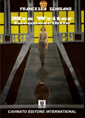 Libro - Francesca Schirano - Inconoscibile. Mrs Writer  - Cavinato