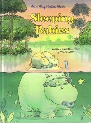 SLEEPING BABIES (BIG GOLDEN BOOK) By Tony Auth - Hardcover **BRAND NEW**
