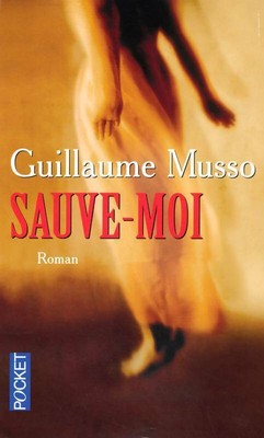 Sauve-moi - Guillaume Musso - V326730