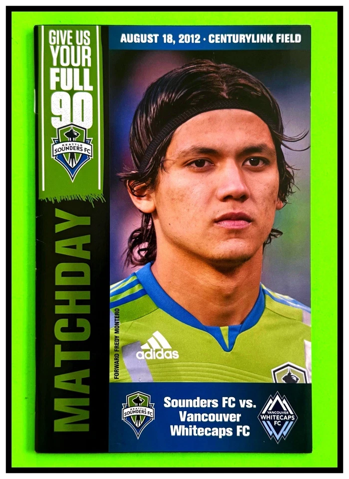2012 MLS  CASCADIA CUP  SEATTLE SOUNDERS v VANCOUVER WHITECAPS  PROGRAM & TICKET - Image 4 of 4